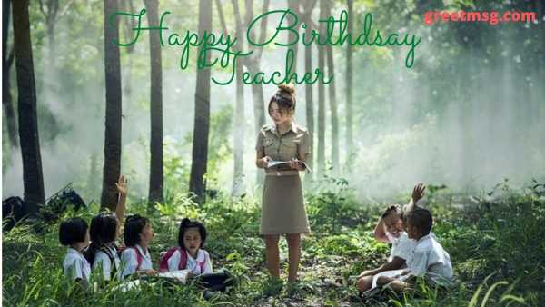 Happy Birthday Wishes for Teacher